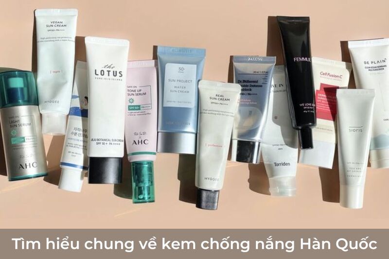 Các Loại Kem Chống Nắng Hàn Quốc