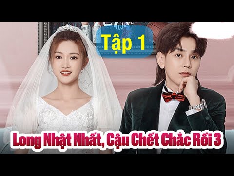 Long Nhật Nhất Phần 3