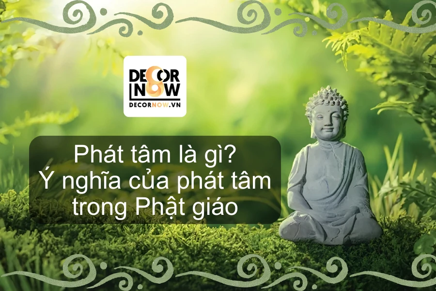 Phát Tâm Là Gì