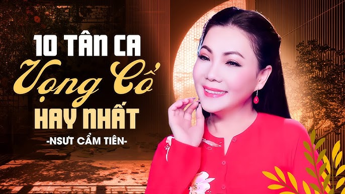 Tân Cổ Cẩm Tiên