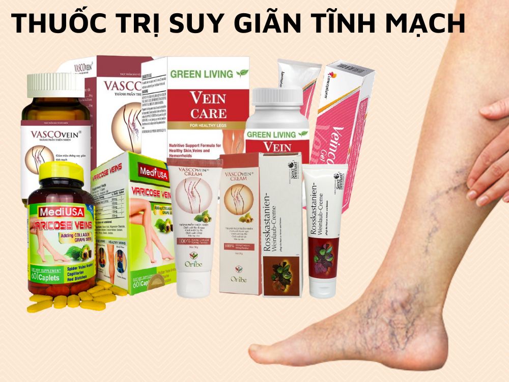 Thuốc điều Trị Suy Giãn Tĩnh Mạch