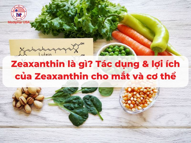 Zeaxanthin Là Gì