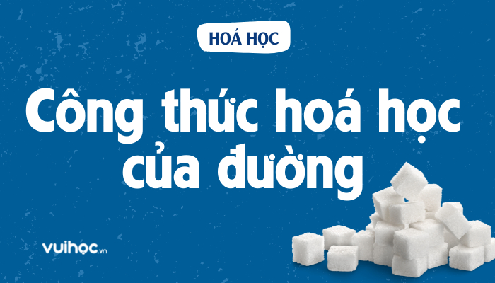 Tên Hóa Học Của đường