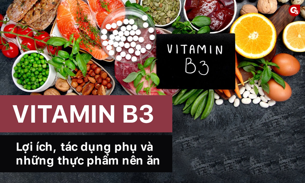 Tác Dụng Của Vitamin B3